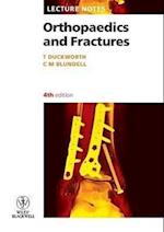 Lecture Notes – Orthopaedics and Fractures 4e