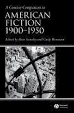 A Concise Companion to American Fiction 1900–1950