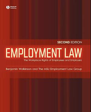 Employment Law – The Workplace Rights of Employees  and Employers 2e
