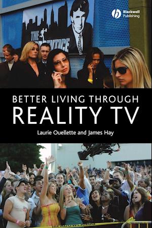 Better Living through Reality TV