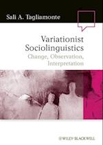 Variationist Sociolinguistics