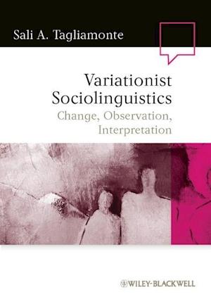 Variationist Sociolinguistics