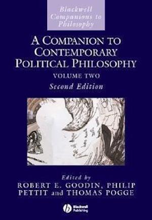 A Companion to Contemporary Political Philosophy, 2 Volume Set