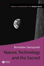 Nature, Technology and the Sacred