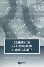 Conformism and Critique in Liberal Society