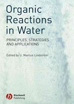 Organic Reactions in Water