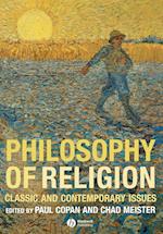 Philosophy of Religion – Claasic and Contemporary Issues