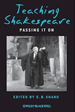 Teaching Shakespeare – Passing it On