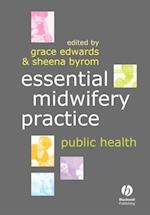 Essential Midwifery Practice – Public Health