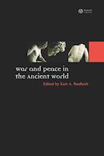 War and Peace in the Ancient World