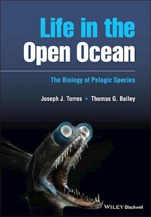 Life in the Open Ocean – The Biology of Pelagic Species
