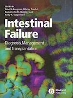 Intestinal Failure – Diagnosis, Management and Transplantation