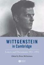 Wittgenstein in Cambridge – Letters and Documents 1911–1951 4e