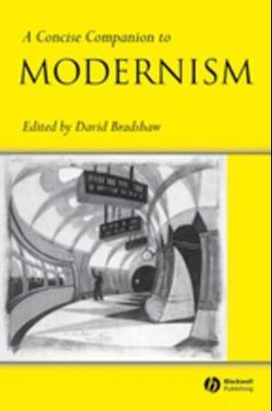 Concise Companion to Modernism