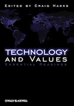Technology and Values – Essential Readings