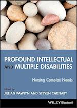Profound Intellectual and Multiple Disabilities – Nursing Complex Needs