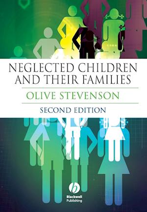 Neglected Children and Their Families 2e