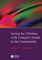 Caring for Children with Complex Needs in Community Settings
