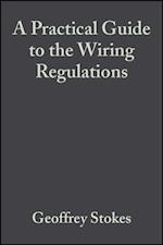 Practical Guide to the Wiring Regulations