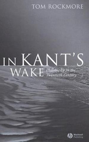 In Kant's Wake