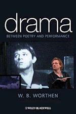 Drama – Between Poetry and Performance