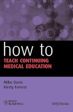 How to Teach Continuing Medical Education