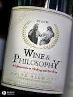 Wine and Philosophy – A Symposium on Thinking and Drinking