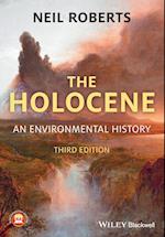 The Holocene – An Environmental History 3e