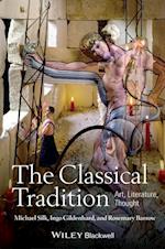 The Classical Tradition – Art, Literature, Thought