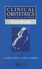 Handbook of Clinical Obstetrics – The Foetus and Mother 2e
