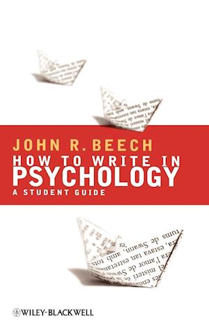 How to Write in Psychology – A Student Guide