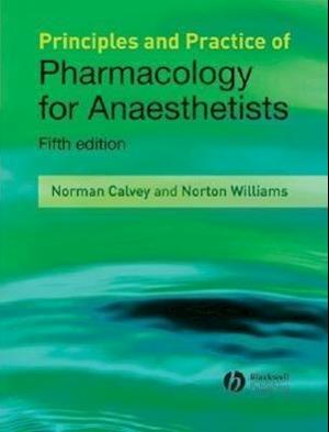 Principles and Practice of Pharmacology for Anaesthetists