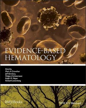 Evidence–based Hematology