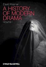 A History of Modern Drama V1