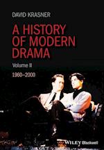 A History of Modern Drama, Volume II – from 1960– 2000