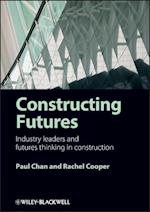 Constructing Futures – Industry leaders and futures thinking in construction