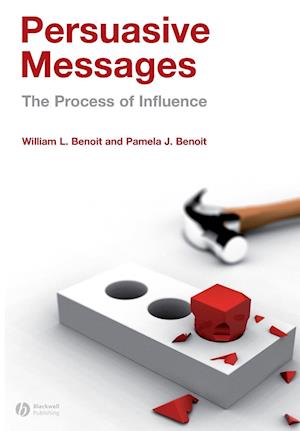 Persuasive Messages – The Process of Influence