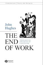 The End of Work – Theological Critiques of Capitalism