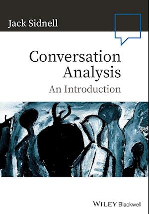 Conversation Analysis – An Introduction
