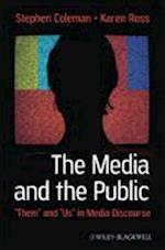 Media and the Public – Them and Us in Media Discourse