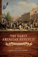 Early American Republic – A Documentary Reader