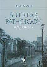 Building Pathology – Principles and Practice 2e