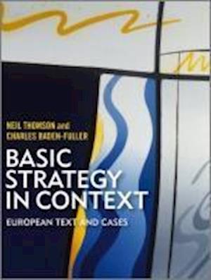 Basic Strategy in Context – European text and Cases