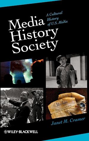 Media, History, Society