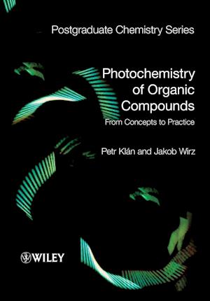 Photochemistry of Organic Compounds – From Concepts to Practice