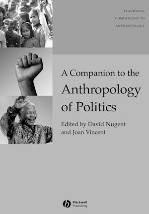 A Companion to the Anthropology of Politics