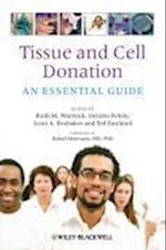 Tissue and Cell Donation – An Essential Guide