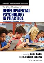 The Wiley Handbook of Developmental Psychology in Practice – Implementation and Impact