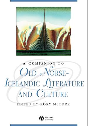 Companion to Old Norse–Icelandic Literature and Culture