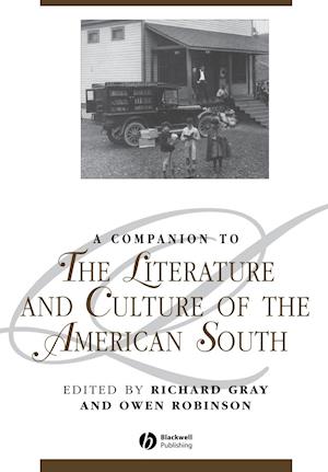 A Companion to the Literature and Culture of the American South